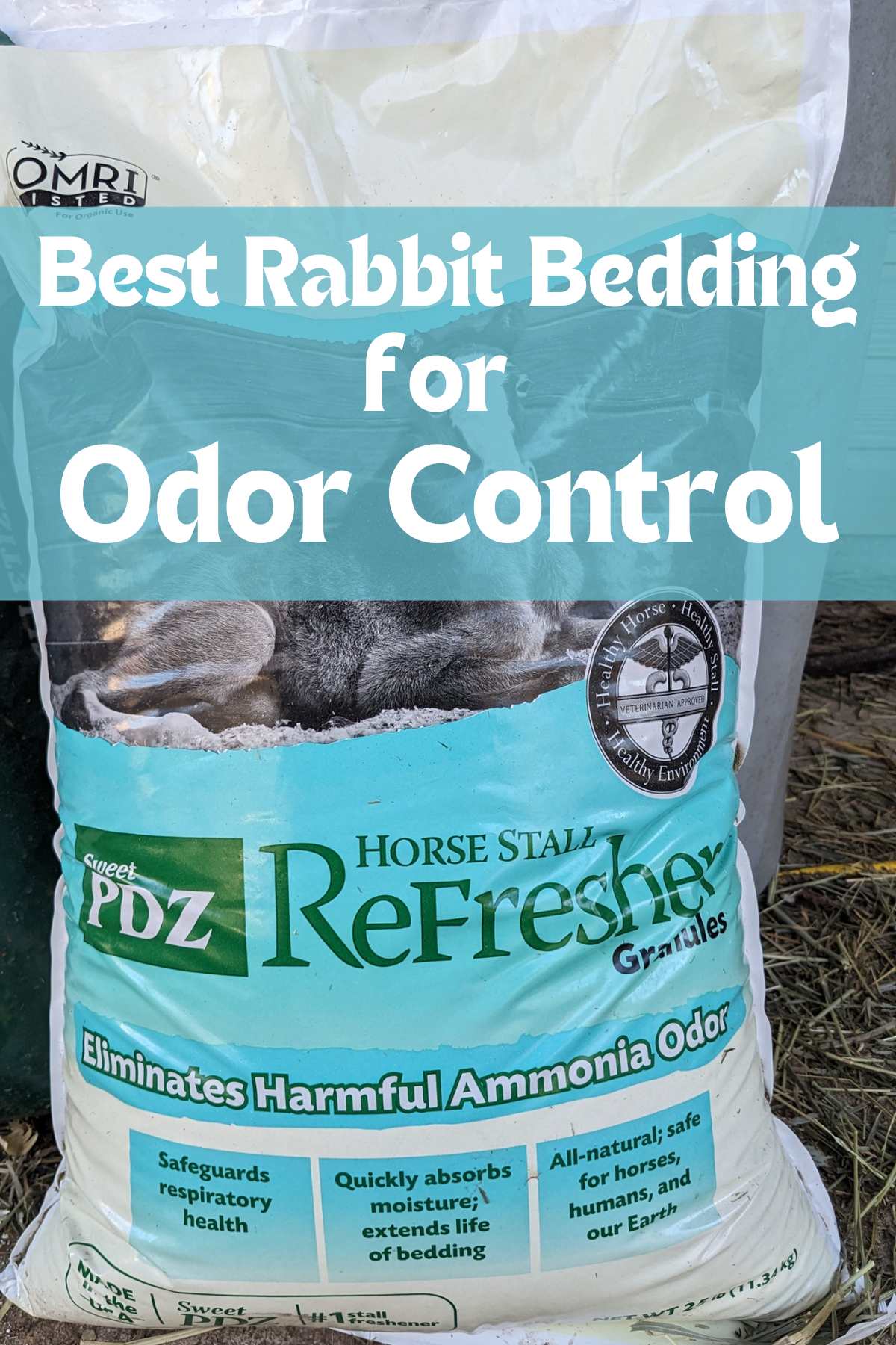 a bag of sweet pdz horse stall refresher, used for absorbing odors in rabbit cage litter pans